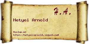 Hetyei Arnold névjegykártya
